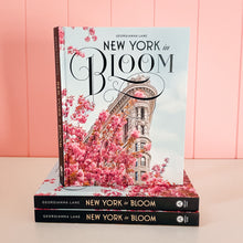 Load image into Gallery viewer, NEW YORK IN BLOOM - Coffee Table Book
